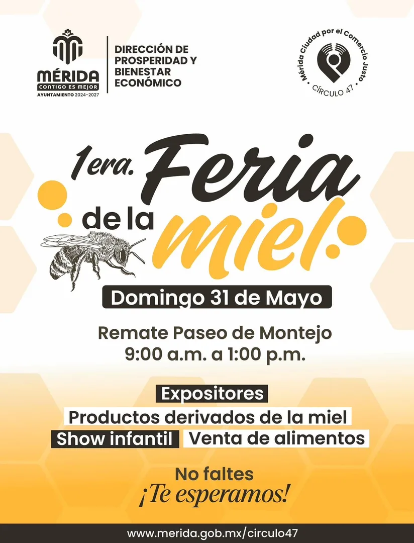 PRIMERA FERIA DE LA MIEL EN MÉRIDA