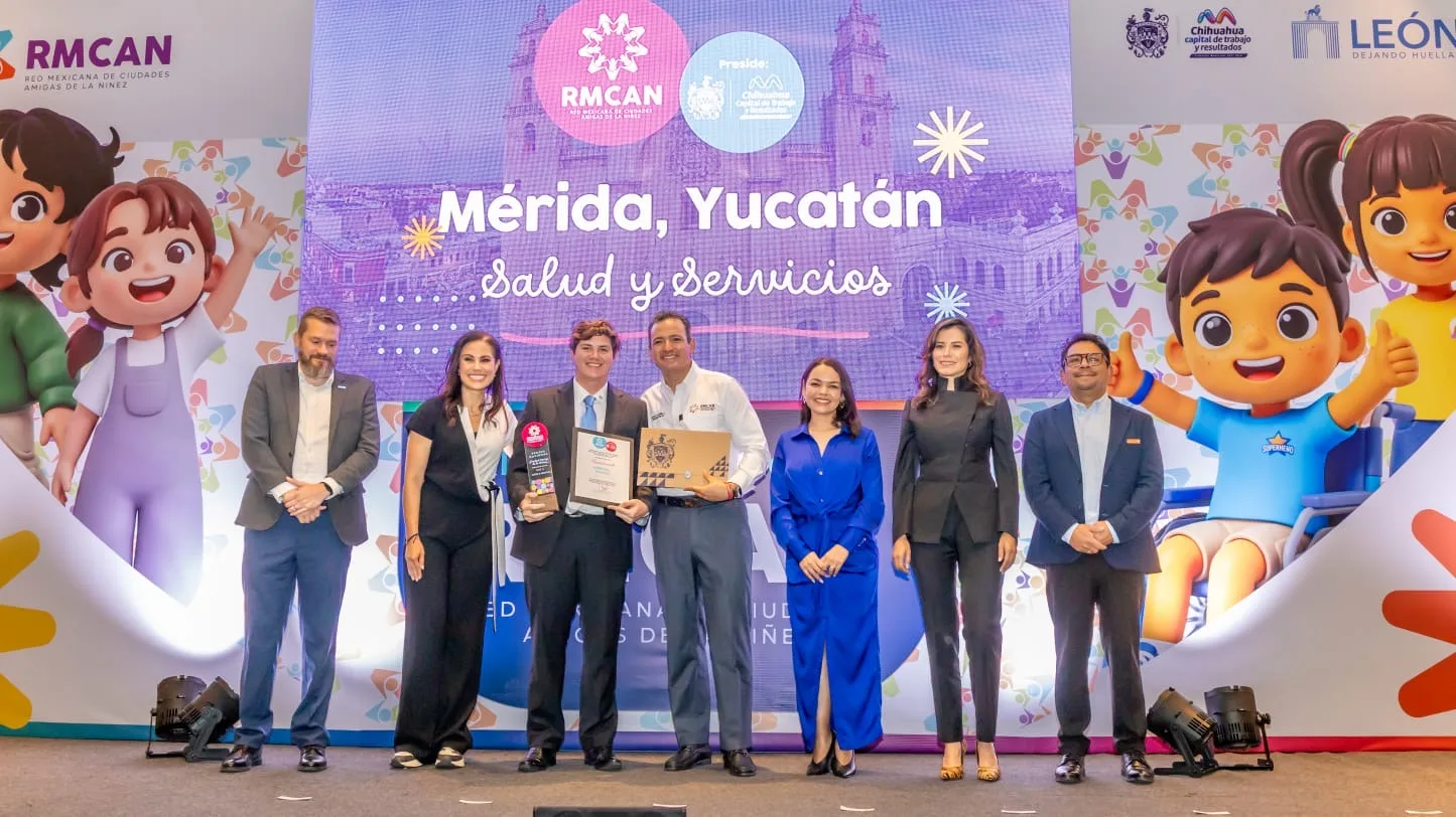 MÉRIDA OBTIENE PREMIO NACIONAL. CIUDAD AMIGA DE LA NIÑEZ